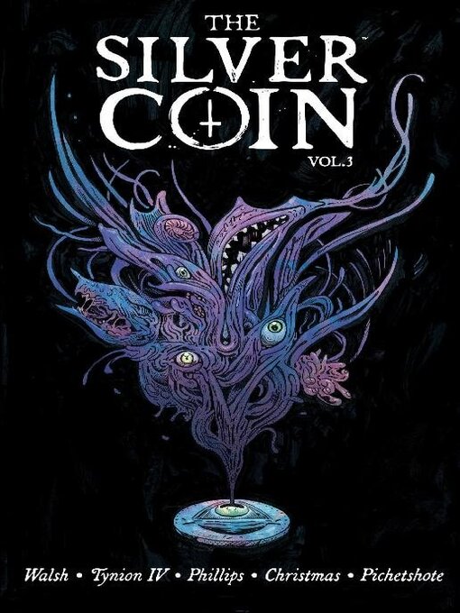 Titeldetails für The Silver Coin (2021), Volume 3 nach Image Comics - Verfügbar